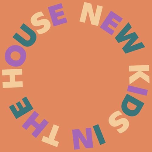 NewKidsInTheHouse